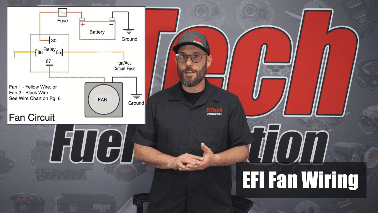 Fan Wiring-FiTech EFI | Tech Tuesdays | EP88 - FiTech Fuel Injection
