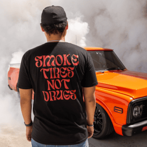 Smoke Tires Not Drugs Shirt
